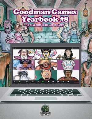 GMGGC20 Dungeon Crawl Classics: Yearbook #8 - The Year That Shall Not Be Named published by Goodman Games
