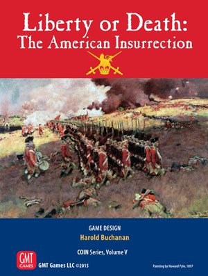 2!GMT1508 Liberty Or Death: The American Insurrection Board Game 3rd Printing published by GMT Games
