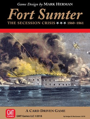 GMT1808 Fort Sumter The Secession Crisis 1860-1861 published by GMT Games