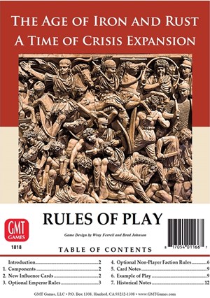GMT1818 Time Of Crisis Board Game: The Age Of Iron And Rust Expansion published by GMT Games
