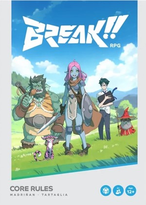 3!GWPBCR11 BREAK!! RPG: Core Rules published by Grey Wizard Press