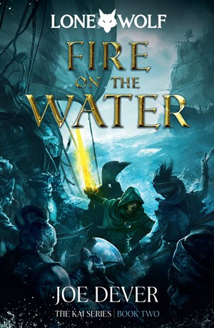 HGB0002 Lone Wolf: The Kai Series 2: Fire On The Water published by Holmgard Press