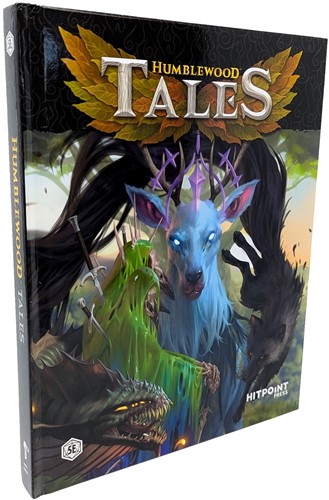 HITB009 Humblewood RPG: Humblewood Tales Hardcover Book published by Hit Point Press