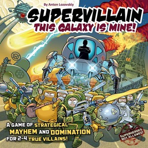 HPSMORSTGIM001 Supervillain Card Game: This Galaxy Is Mine! published by Moroz Publishing