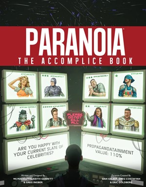 3!MGP15101 Paranoia RPG: The Accomplice Book published by Mongoose Publishing