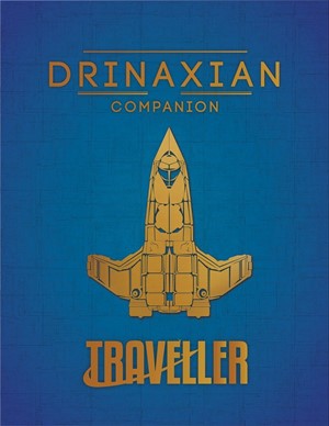 MGP40034 Traveller RPG: Drinaxian Companion published by Mongoose Publishing