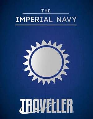 3!MGP40099 Traveller RPG: The Imperial Navy published by Mongoose Publishing