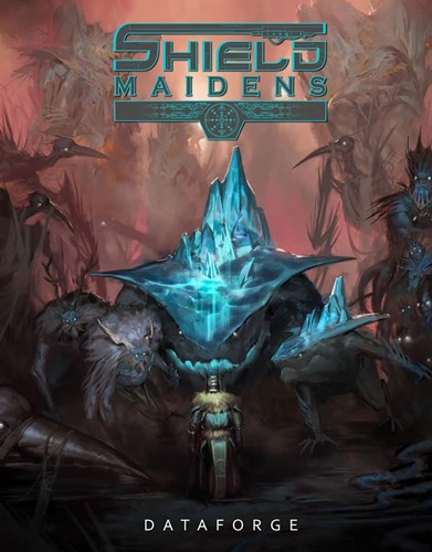 MGP40109 Shield Maidens RPG: Dataforge published by Mongoose Publishing