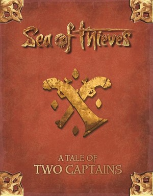 3!MGP70002 Sea Of Thieves RPG: A Tale Of Two Captains published by Mongoose Publishing