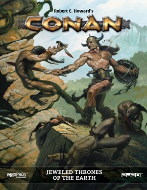 MUH050403 Conan RPG: Jeweled Thrones Of The Earth published by Modiphius
