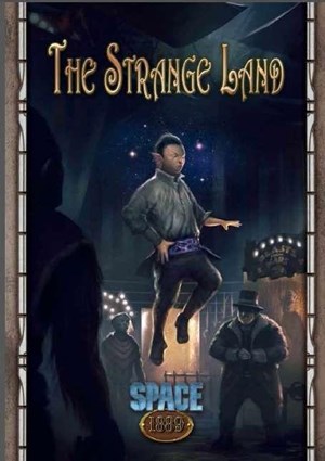 2!MUH051057 Space 1889 RPG: The Strange Land published by Modiphius