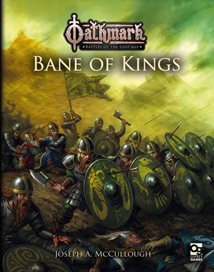 2!OSP3045 Oathmark: Bane Of Kings published by Osprey Games