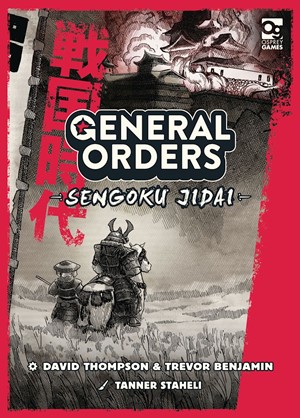 OSP86979 General Orders Board Game: Sengoku Jidai published by Osprey Games