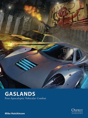OSPOWG20 Gaslands Ruleset published by Osprey Games