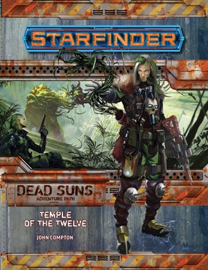 2!PAI7202 Starfinder RPG: Dead Suns Chapter 2: Temple Of The Twelve published by Paizo Publishing