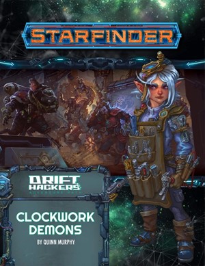 PAI7250 Starfinder RPG: Drift Hackers Chapter 2: Clockwork Demons published by Paizo Publishing