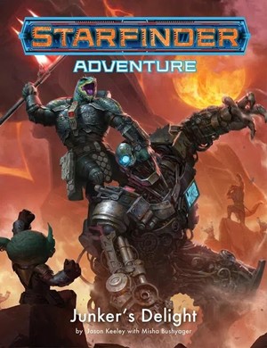 2!PAI7601 Starfinder RPG: Junker's Delight Adventure published by Paizo Publishing