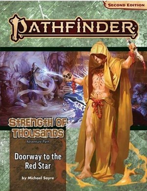 2!PAI90173 Pathfinder 2 #173 Strength Of Thousands Chapter 5: Doorway To The Red Star published by Paizo Publishing