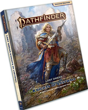 2!PAI9312 Pathfinder RPG 2nd Edition: Lost Omens Knights Of Lastwall published by Paizo Publishing