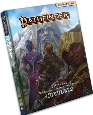 2!PAI9316 Pathfinder RPG 2nd Edition: Lost Omens Highhelm published by Paizo Publishing