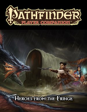 PAI9491 Pathfinder Companion: Heroes From The Fringe published by Paizo Publishing