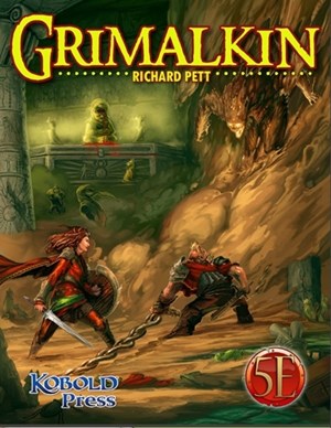 2!PAIKOBGRIMPF Pathfinder RPG Module: Grimalkin published by Kobold Press