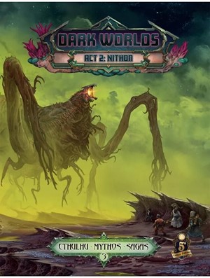 PETCMRPG32 Dungeons And Dragons RPG: Cthulhu Mythos Saga 3: Dark Worlds Act 2: Nithon published by Petersen Entertainment