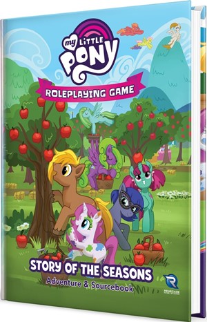 RGS01107 My Little Pony RPG: Story of the Seasons Adventure And Sourcebook published by Renegade Game Studios