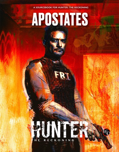 RGS01161 Hunter The Reckoning RPG: 5th Edition Apostates Sourcebook published by Renegade Game Studios