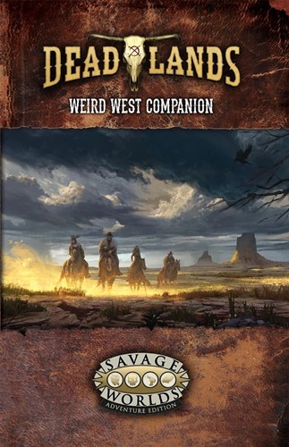 S2P10221 Deadlands The Weird West RPG: Companion published by Pinnacle Entertainment