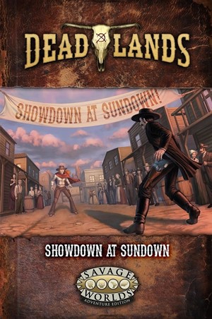 S2P10222 Deadlands The Weird West RPG: GM Screen And Adventure published by Pinnacle Entertainment