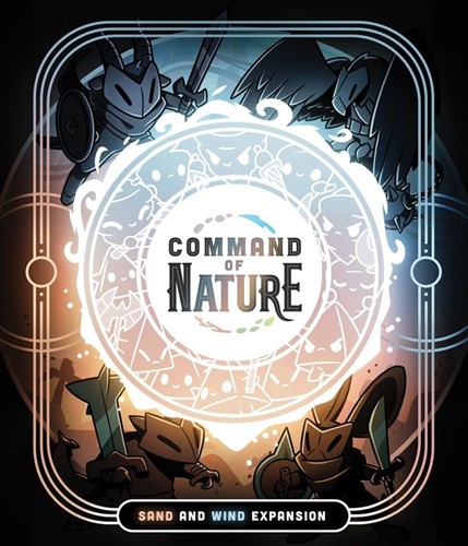 Command Of Nature Card Game: Sand And Wind Expansion