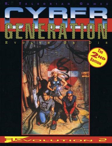 Cyberpunk 2020 RPG: Cyber Generation 2nd Edition