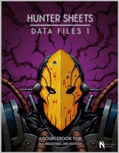 SLA Industries RPG: 2nd Edition: Hunter Sheets Data File 1