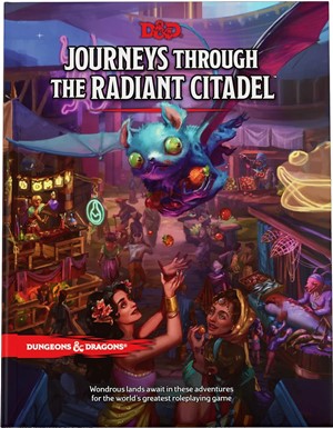 3!WTCD0996 Dungeons And Dragons RPG: Journey Through The Radiant Citadel published by Wizards of the Coast