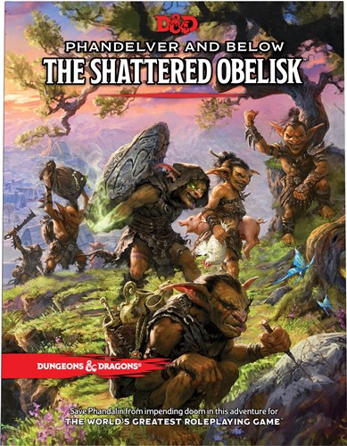 WTCD2433 Dungeons And Dragons RPG: Phandelver And Below: The Shattered Obelisk published by Wizards of the Coast